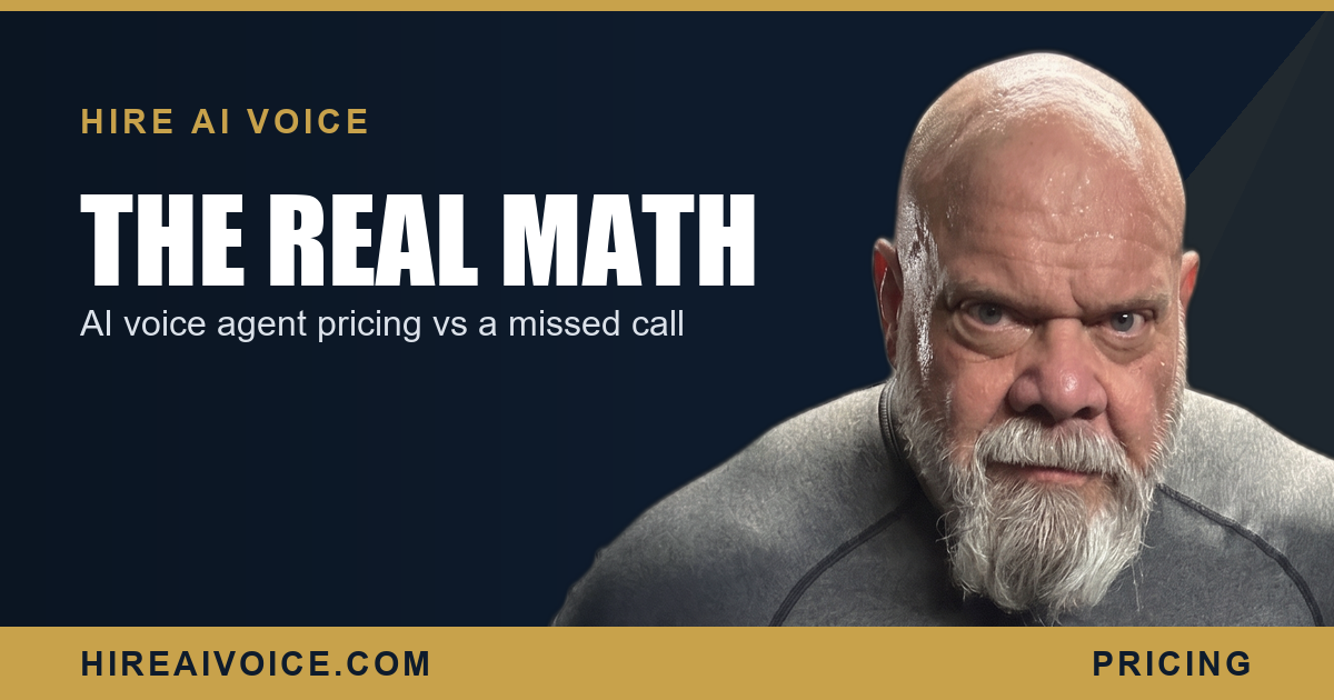 AI voice agent pricing: $297 and $497 per month vs the cost of one missed call, Hire AI Voice